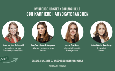 Kvindelige Jurister x Bruun & Hjejle: Gør karriere i advokatbranchen (paneldebat)