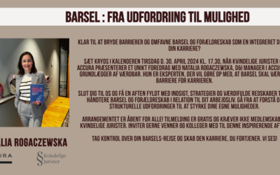 Kvindelige Jurister x Accura: Barsel – Fra udfordring til mulighed