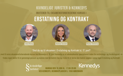 KvJ x Kennedys: Eksamensforberedende kursus i Erstatning og kontrakt