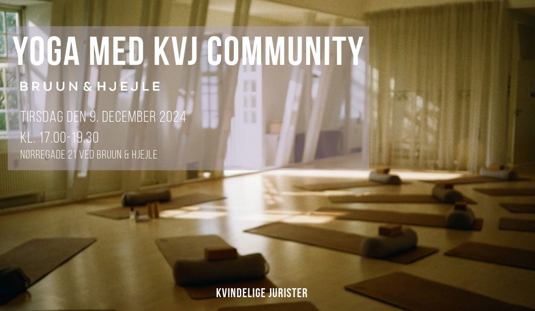 Yoga og mindfulness i KvJ Community x Bruun & Hjejle